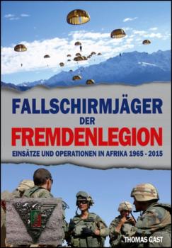 Читать Die Fallschirmjäger der Fremdenlegion - Thomas GAST