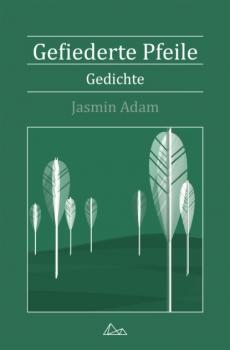 Читать Gefiederte Pfeile - Jasmin Adam