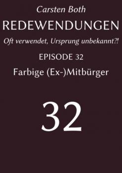 Читать Redewendungen: Farbige (Ex-)Mitbürger - Carsten Both
