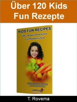 Читать Kids Fun Recipes - T. Rovema