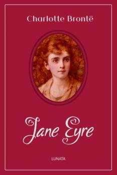 Читать Jane Eyre - Charlotte Bronte