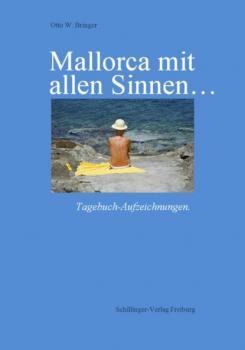 Читать Mallorca mit allen Sinnen - Otto W. Bringer