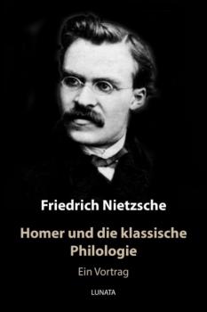 Читать Homer und die klassische Philologie - Friedrich Wilhelm Nietzsche