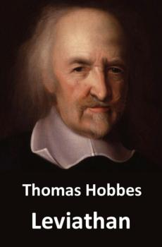 Читать Leviathan | Deutsche Übersetzung der Original-Ausgabe von 1651 - Thomas Hobbes