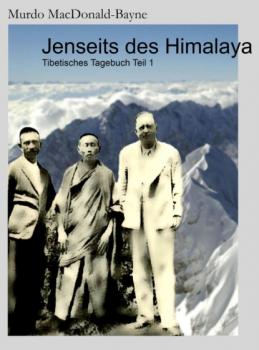 Читать Jenseits des Himalaya - Murdo MacDonald-Bayne