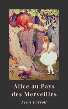 Читать Alice au Pays des Merveilles - Lewis Carroll