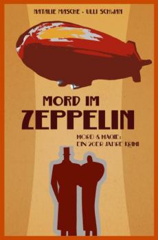 Читать Mord im Zeppelin - Ulli Schwan