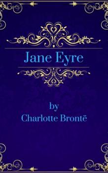 Читать Jane Eyre (English Edition) - Charlotte Bronte