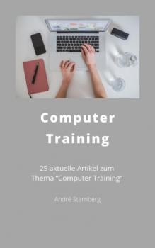 Читать Computer Training - André Sternberg