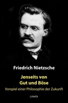 Читать Jenseits von Gut und Böse - Friedrich Wilhelm Nietzsche