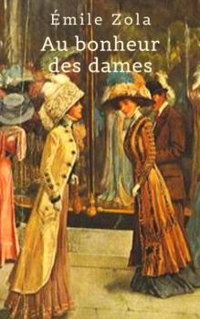 Читать Au bonheur des dames - Emile Zola