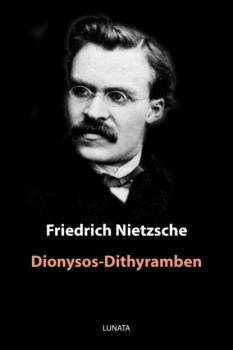 Читать Dionysos-Dithyramben - Friedrich Wilhelm Nietzsche