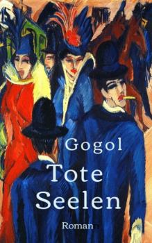 Читать Nikolai Gogol: Tote Seelen - Nikolai Gogol