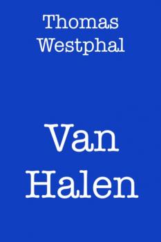 Читать Van Halen - Thomas Westphal
