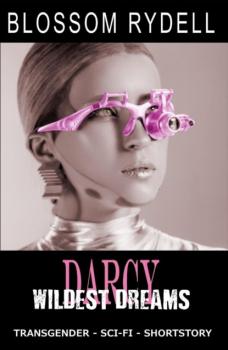 Читать Darcy - Wildest Dreams - Blossom Rydell