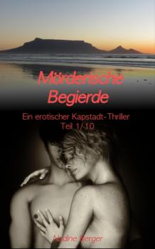 Читать Mörderische Begierde - Nadine Berger