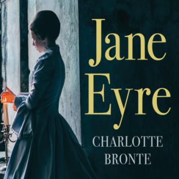 Читать Jane Eyre (Unabridged) - Charlotte Bronte