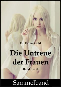 Читать Die Untreue der Frauen - Emma Gold