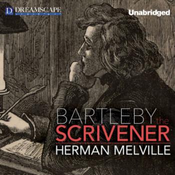 Читать Bartleby, the Scrivener - A Story of Wall Street (Unabridged) - Herman Melville
