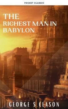 Читать The Richest Man in Babylon - George S. Clason