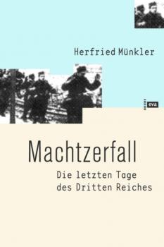 Читать Machtzerfall - Herfried  Munkler