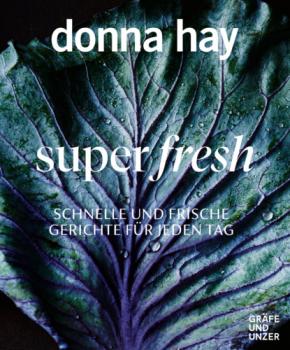 Читать Super fresh - Donna Hay