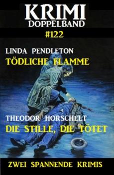Читать Krimi Doppelband 122 - Zwei spannende Krimis - Theodor  Horschelt