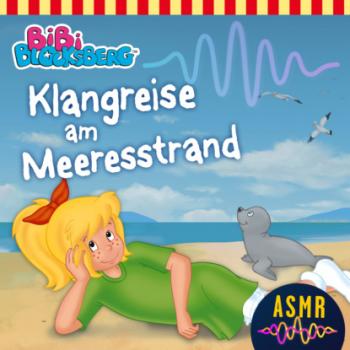 Читать Bibi Blocksberg, Klangreise am Meeresstrand - Unknown