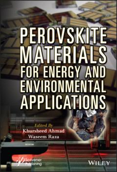 Читать Perovskite Materials for Energy and Environmental Applications - Группа авторов