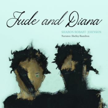 Читать Jude and Diana (Unabridged) - Sharon Robart-Johnson