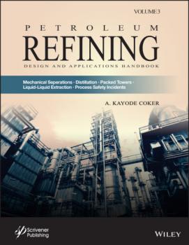 Читать Petroleum Refining Design and Applications Handbook, Volume 3 - Группа авторов