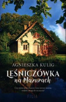 Читать Leśniczówka na Mazurach - Agnieszka Kulig