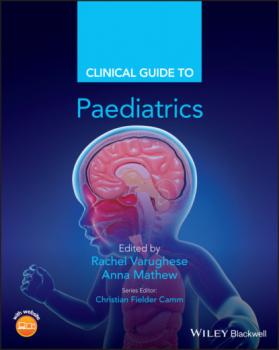 Читать Clinical Guide to Paediatrics - Группа авторов