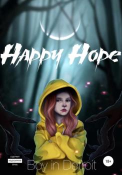 Читать Happy Hope - Boy in Detroit