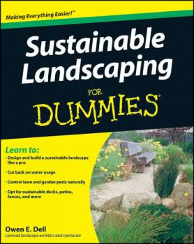 Читать Sustainable Landscaping For Dummies - Owen Dell E.