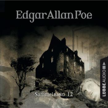 Читать Edgar Allan Poe, Sammelband 12: Folgen 34-37 - Эдгар Аллан По