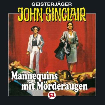 Читать John Sinclair, Folge 51: Mannequins mit Mörderaugen - Jason Dark