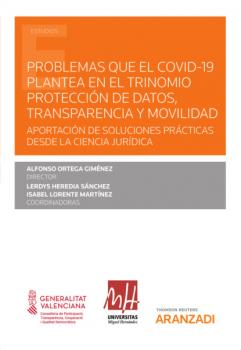 Читать Problemas que el COVID-19 plantea en el trinomio protección de datos, transparencia y movilidad - Alfonso Ortega Giménez
