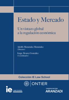 Читать Estado y Mercado - Adolfo Menéndez Menéndez