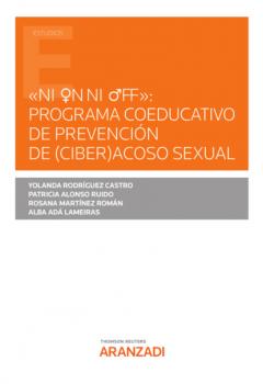 Читать 'ni ♀N ni ♂FF': Programa Coeducativo de prevención de (Ciber)Acoso Sexual - Alba Adá Lameiras