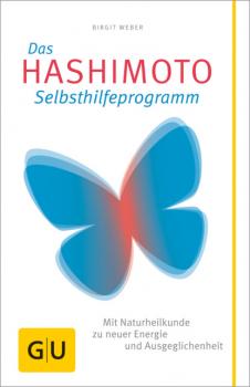 Читать Das Hashimoto-Selbsthilfeprogramm - Birgit Weber