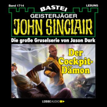 Читать Der Cockpit-Dämon - John Sinclair, Band 1714 (Ungekürzt) - Jason Dark