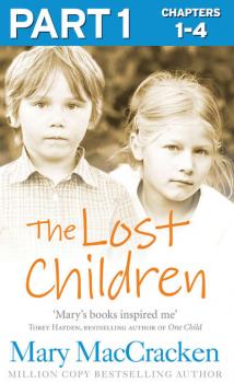 Читать The Lost Children: Part 1 of 3 - Mary  MacCracken