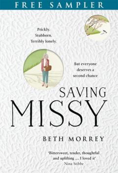 Читать Saving Missy: Free Sampler - Beth Morrey