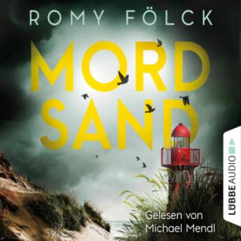 Читать Mordsand - Elbmarsch-Krimi, Teil 4 (Gekürzt) - Romy Fölck