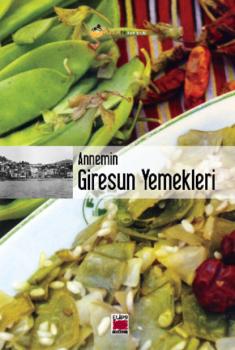 Читать Annemin Giresun Yemekleri - Неизвестный автор