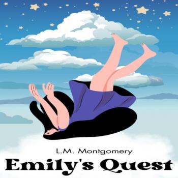 Читать Emily's Quest (Unabridged) - L.M. Montgomery