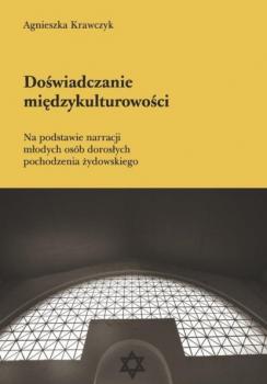 Читать Doświadczanie międzykulturowości - Agnieszka Krawczyk