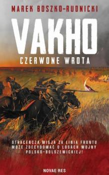 Читать Vakho. Czerwone wrota - Marek Boszko-Rudnicki