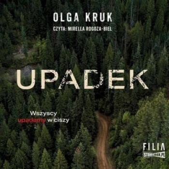 Читать Upadek - Olga Kruk